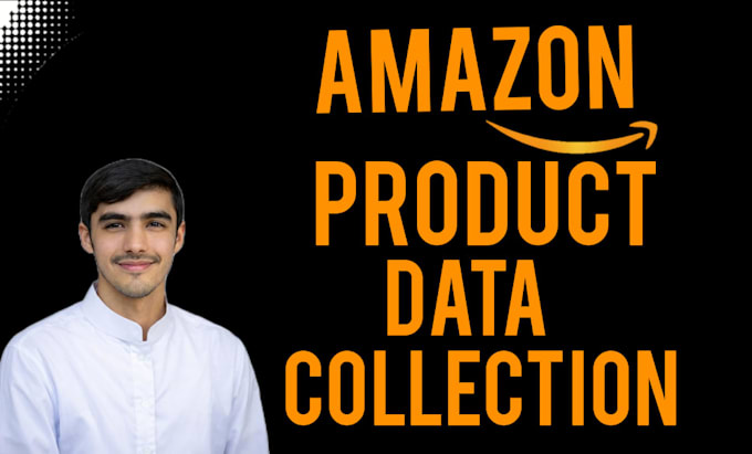 collect amazon product data and do accurate data entry