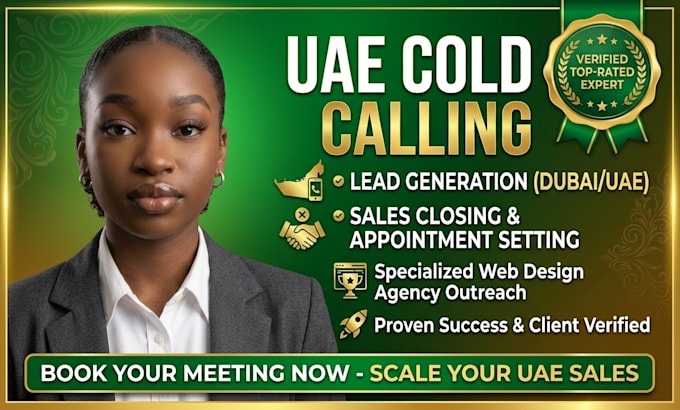 do uae b2b lead generation cold calling sales closer for web design IT agency