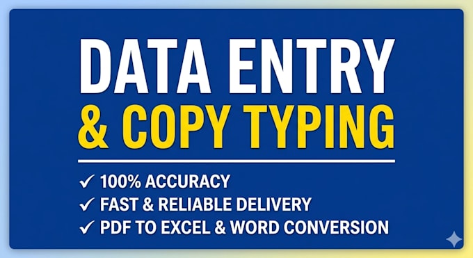do fast data entry and accurate copy typing