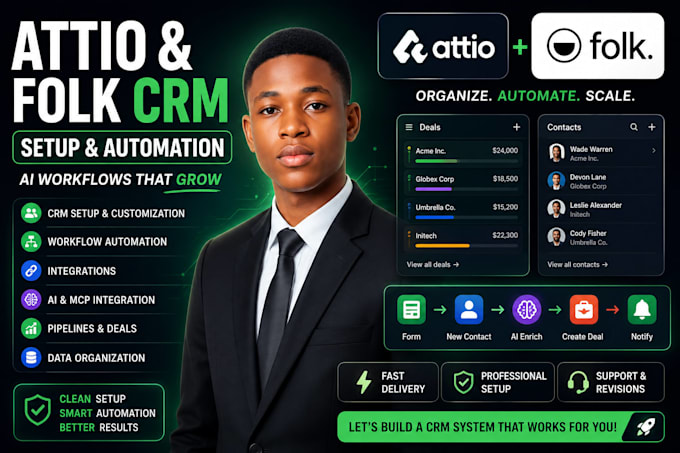 set up and automate attio folk CRM with ai workflows