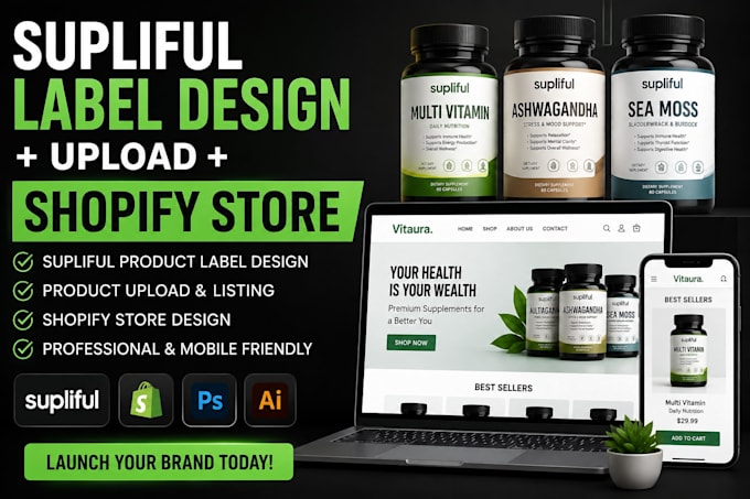 design supliful supplement products label design upload build shopify store