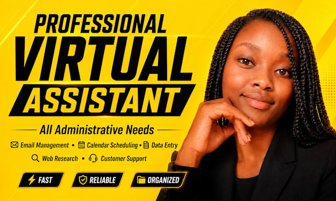 be your reliable executive and personal virtual assistant and secretary