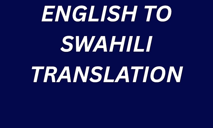 translate english to swahili
