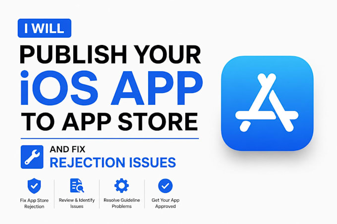 publish ios app to app store and fix rejection issues