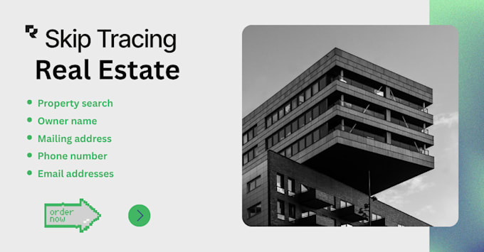do  real estate skip tracing and provide verified leads