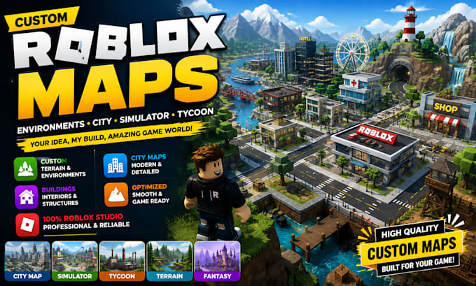 build a custom roblox map, roblox environment, city, simulator or tycoon map