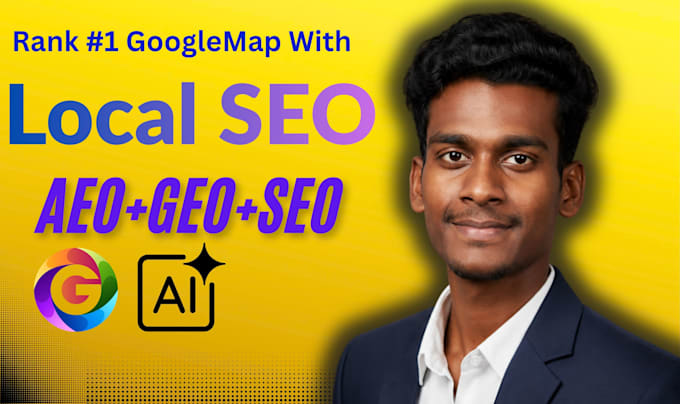 do local SEO,aeo,GEO and optimize your gbp for maps ranking