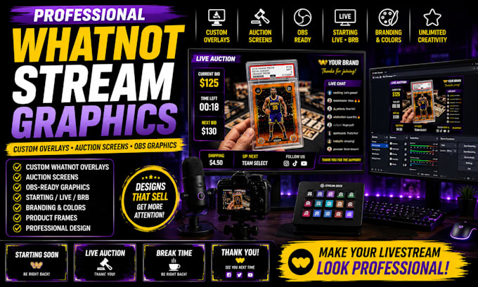 design professional whatnot stream overlays and obs graphics