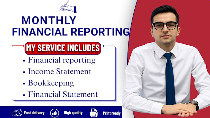 provide monthly financial reporting services as a CPA expert