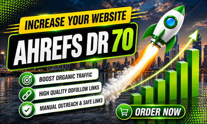 increase aherfs dr 70 plus high authority dofollow backlinks