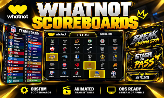 design custom whatnot scoreboards and stream graphics