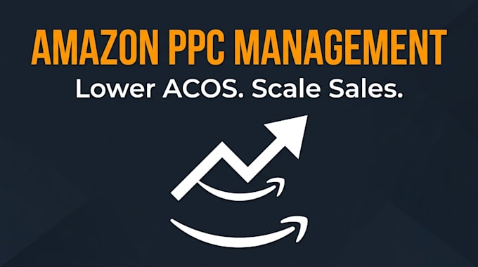 manage and optimize your amazon PPC campaigns to lower acos