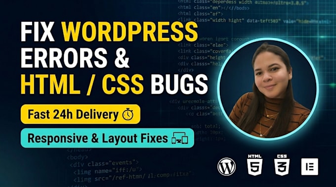 fix wordpress errors, HTML CSS bugs, and broken website issues