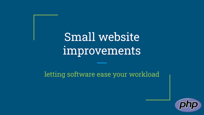 make small PHP improvements to your website
