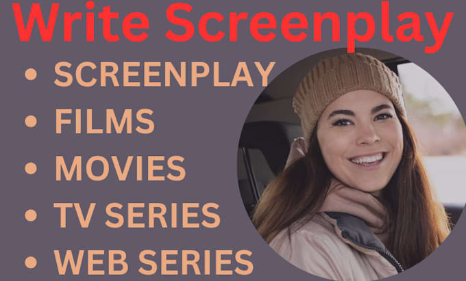 be your seesoned screenplay writer