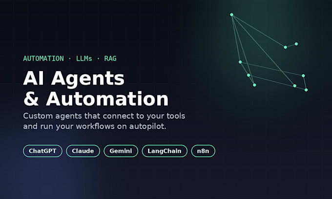 build custom ai agents and automation with llms