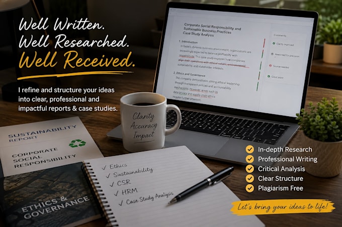 write ethics, sustainability, csr and hrm research, reports, case study analysis