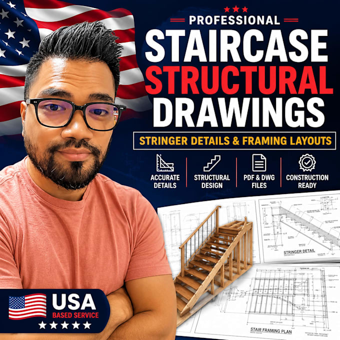 design staircase structural drawings, stringer details and framing layouts