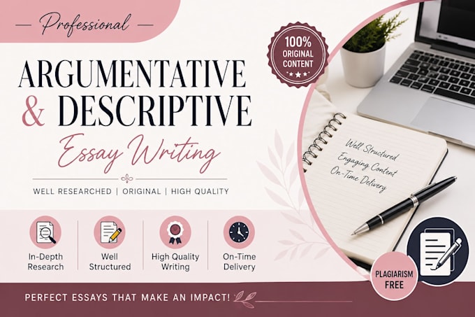 write well researched argumentative and descriptive essays