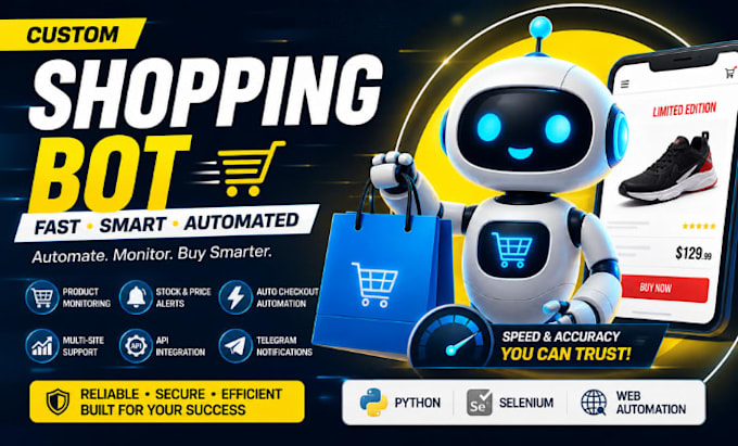 develop shopping bot, ecommerce bot, shop bot, python bot, product bot, etsy bot