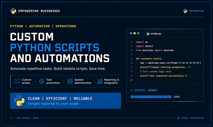 create a custom python script to automate your task