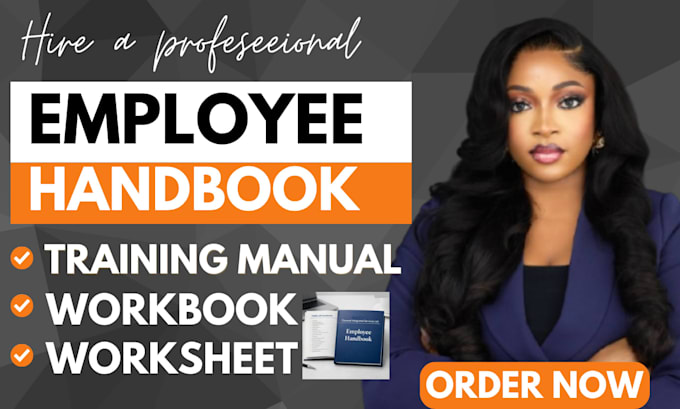 create employee handbook, training manual, workbook and customized worksheets