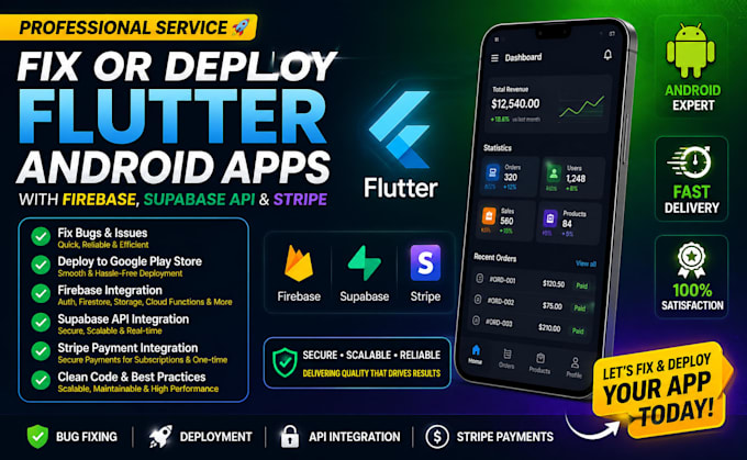build fix deploy flutter android apps with firebase supabase API stripe