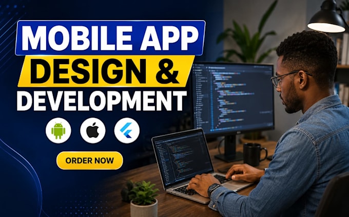 do mobile app development, android app ios app development, as flutter developer