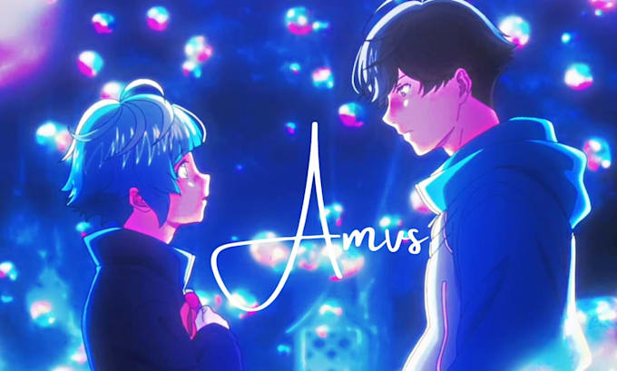 to make your amv