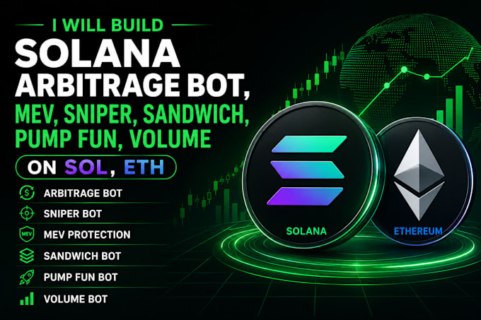 build solana arbitrage bot, mev, sniper, sandwich, pump fun, volume on sol, eth