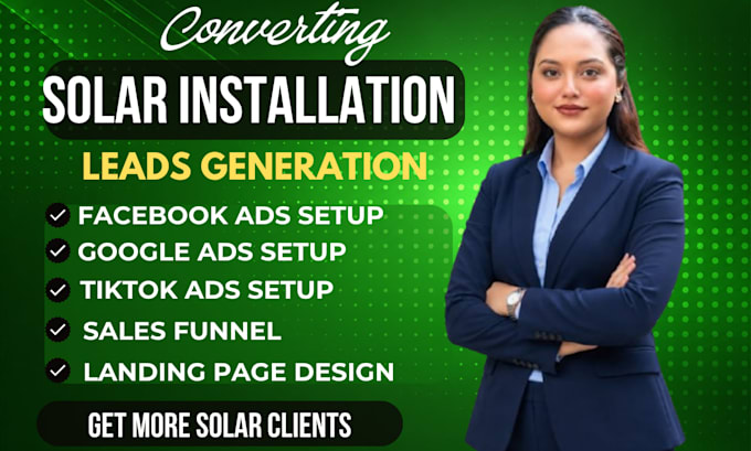 solar installation leads solar panel leads solar facebook ads google ads video