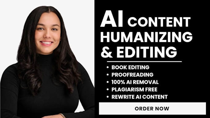 rewrite and humanize ai content, book editing, proofread, manuscript editing