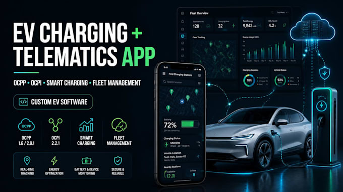 build ev charging app with ocpp, ocpi, ev fleet management, telematics software