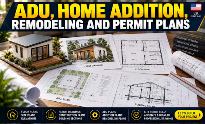 create structural calculations adu, home addition, remodeling and permit plan