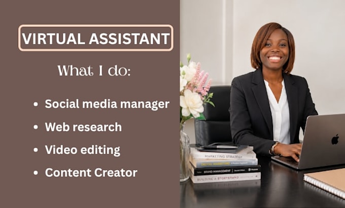 be your personal and executive assistant