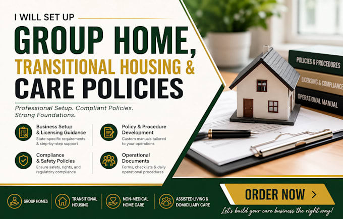 set up transitional housing, group home and care policies