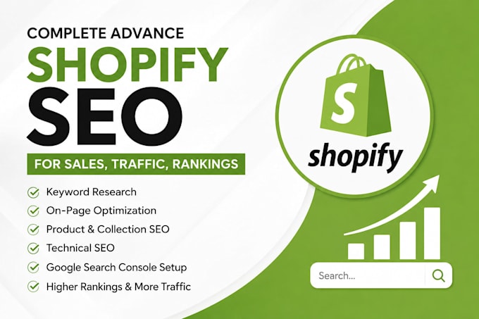 do complete advance shopify SEO for traffic, rankings and sales