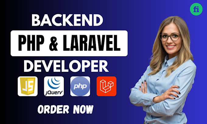 be your php laravel developer, backend developer, full stack web developer