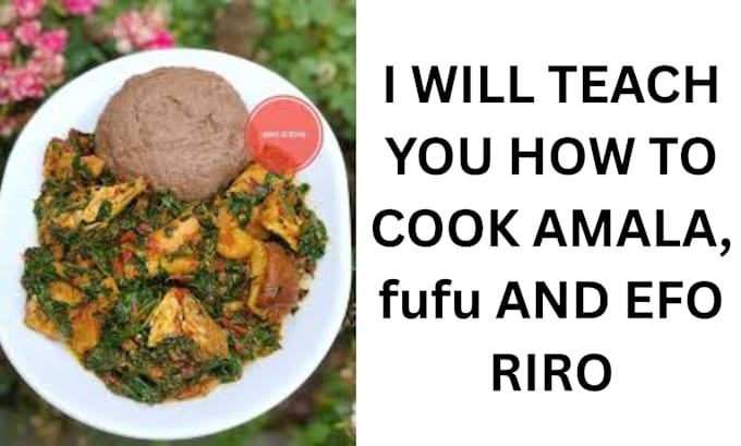 create you amala and fufu and gbegiri