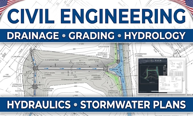 do civil engineering drainage, grading plan drawing, flood hydrology, hydraulics