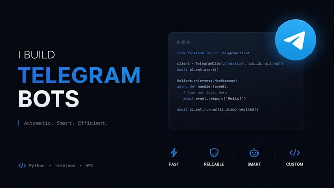 build a custom telegram bot, python script or web scraper