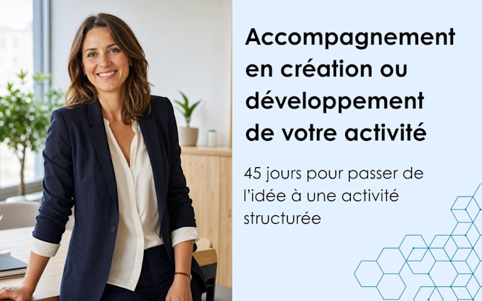 accompagner a la creation ou au developpement de votre activite