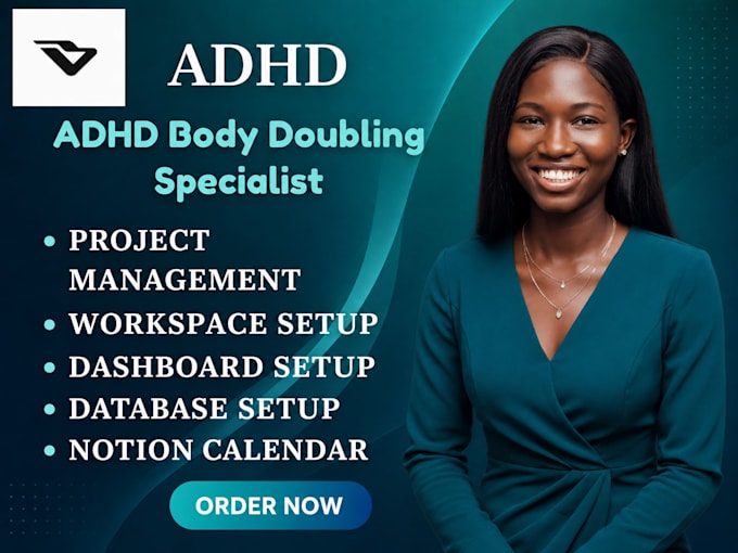be your adhd life coach, accountability partner, and body double