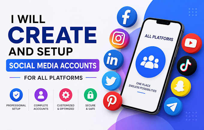 create and setup social media accounts for all platforms