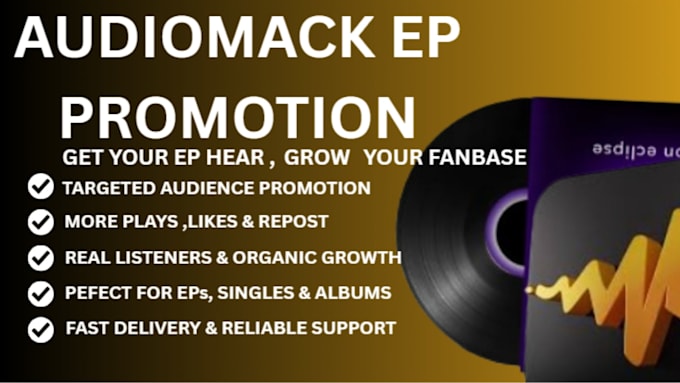 do best organic audiomack ep music promotion for real growth using email ads