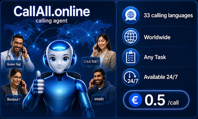 make outbound calls for you in 33 languages