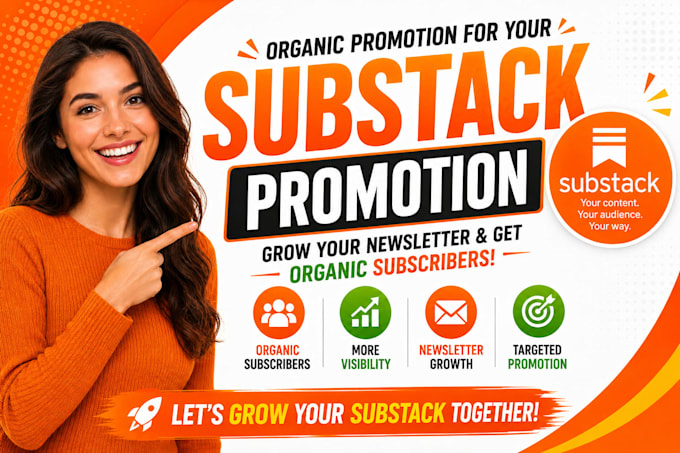 do substack promotion substack newsletter organic substack subscribers
