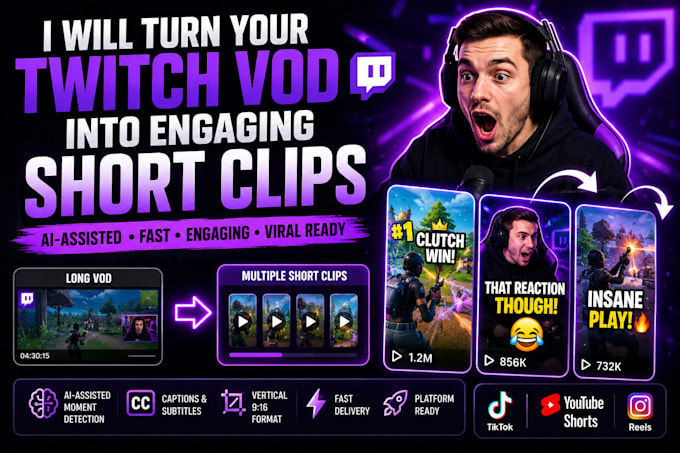 turn your twitch vod into engaging short clips