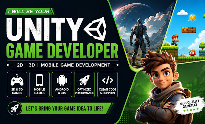 be your unity game developer for 2d 3d and mobile game development