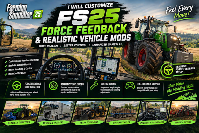 customize fs25 force feedback and realistic vehicle mods